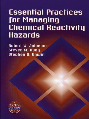 cover image of Essential Practices for Managing Chemical Reactivity Hazards